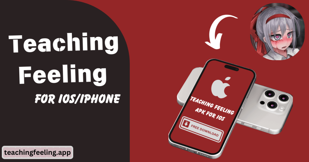 Teaching Feeling Apk for IOS